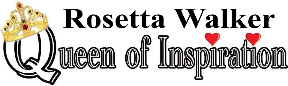 Rosetta Walker ❤️Queen Of Inspiration❤️